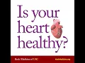 Is Your Heart in a Healthy Range Keck Medicine of USC