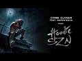 Download Lagu A Boogie Wit Da Hoodie - Come Closer (feat. Queen Naija) [Official Audio]