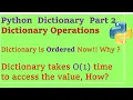 Python Dictionary operation ordered and performance in Hindi 30