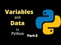 Python Tutorial for Beginners Part-3 Variables And Data Types