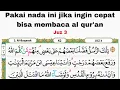 Download Lagu Nada untuk mudah membaca al qur'an sampai khatam di bulan ramadhan #juz03