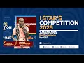 Lagu I STAR'S COMPETITION 2025 ||  ZAWABABA performance NO :015 #istarsshow #izubatv