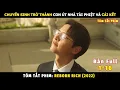 Lagu Review Phim Cậu Út Nhà Tài Phiệt Bản Full | Tóm Tắt Phim Reborn Rich | Song Joong-ki