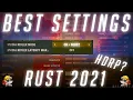 THE ULTIMATE 2021 RUST PERFORMANCE SETTINGS GUIDE 2021 RUST