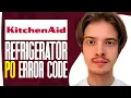 How To Fix KitchenAid Refrigerator PO Error Code