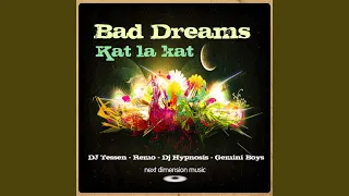 bad dreams original mix