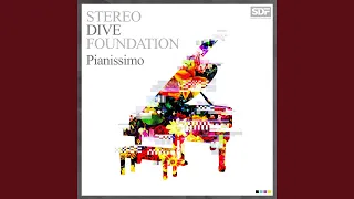 Pianissimo / STEREO DIVE FOUNDATION