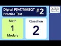 Digital PSAT 2 Math Module 1 Question 2 algebra
