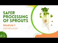 Sprouts Module 1 Introduction to Food Safety