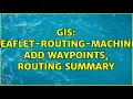GIS leaflet-routing-machine add waypoints routing summary 3 Solutions