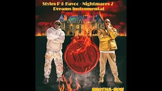 styles p u0026 havoc nightmares 2 dreams instrumental