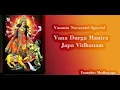 Download Lagu Vana Durga Japa Vidhanam - Vasantha Navaratri Special