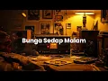 Lagu Bunga Sedap Malam - Loka Putih | Lagu Nuansa Klasik Jadul