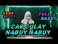 Download Lagu CAK CULAY NABUY NABUY | REMIX LAMPUNG VIRAL | Arr IDA vol.1  #remixlampungterbaru2023