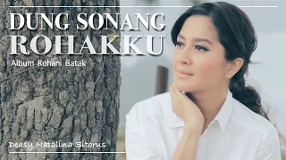 deasy natalina sitorus dung sonang rohangku lagu rohani batak 