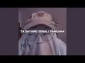 Download Lagu Ta Sayang Sekali Pangana