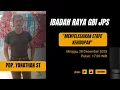 ONLINE IBADAH RAYA GBI JPS (MINGGU, 28 DES 2025) PKL. 17.00 WIB - Pdp. YONATHAN STERI