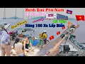 KHỦNG KHIẾP Hà Tiên hàng 100 xe tải đổ đá núi lấp biển, kênh đào phù nam Campuchia bích cửa rồi 