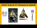 How to crop picture in triangle shape using jQuery How to use cropper js in JavaScript