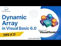 Dynamic Array in Visual Basic 6 0 Dynamic Array Kya Hai