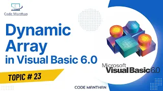 Dynamic Array in Visual Basic 6 0 Dynamic Array Kya Hai