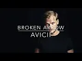 Lagu AVICII - Broken Arrow Lyrics Video