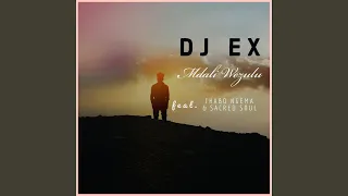 mdali wezulu feat thabo ngema u0026 sacred soul extended mix 