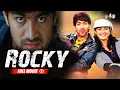 Download Lagu Rocky Full Movie Hindi Dubbed | Yash, Bianca Desai, Santhosh | B4U Movies