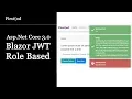 Asp Net Core Blazor Web API - JWT Role Based