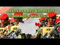 Lagu RATUSAN PRAJURIT KOPASSUS MULAI BERDATANGAN KE MARKAS BARU DI KALIMANTAN MAKIN DEKAT DARI MALAYSIA