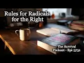 Download Lagu Rules for Radicals for the Right - Epi-3731
