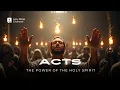 Acts of The Apostles The Power of the Holy Spirit Contemporary English With Text