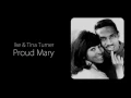 Ike & Tina Turner - Proud Mary -  HD