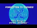 The Bing Crosby Show 1964 ABC-TV Sitcom Theme RESTORED in DYNA-STEREO Sammy Cahn Jimmy Van Heusen