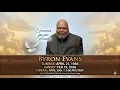 The Live-Streaming of Byron Evans Funeral Service