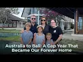 Lagu From Australia to Bali: How Caroline \u0026 Sean Built a New Life, New Businesses \u0026 a New Home