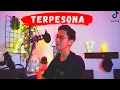 TERPESONA AKU TERPESONA (COVER ARVIAN DWI)