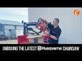 Unbox The Latest Husqvarna Chainsaw With Us Husqvarna 592 XP