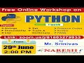 Free Workshop on PYTHON 2 00 PM IST by Mr Srinivas from 29th June