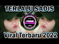 Download Lagu DJ TERLALU SADIS KATA TIKTOK VIRAL REMIX FULL BASS 2022 - DJ ENGKAU YANG MULAI ENGKAU YANG BERJANJI
