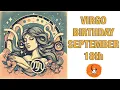Virgo September 18th Your Birt ay s Secret Power Unlocking Your Potential Free Birt ay Card