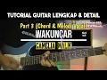 Lagu Tutorial Guitar Wakuncar - Camelia Malik Part 3 (Chord \u0026 Melodi Vocal) || With Electric Guitar