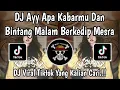 Lagu DJ DAN BINTANG MALAM BERKEDIP MESRA🎵DJ VIRAL TIKTOK TERBARU 2025🎵YANG KALIAN CARI‼️