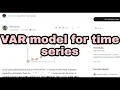 Vector Auto Regression VAR model for time series forecasting explained