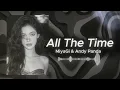MiyaGi & Andy Panda - All The Time | Remix 2026