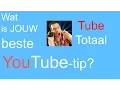 Lagu TubeTotaal - Wat is JOUW beste YouTube-tip? - Thema toepassen #NLHelptNepal