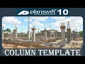 PlanSwift Column Template Tutorial Step-by-Step