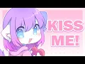 Download Lagu KISS ME! | ORIGINAL ANIMATION MEME