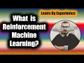 Tutorial 1-What Is Reinforcement Machine Learning