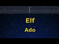 Karaoke♬ Elf - Ado 【No Guide Melody】 Instrumental, Lyric Romanized